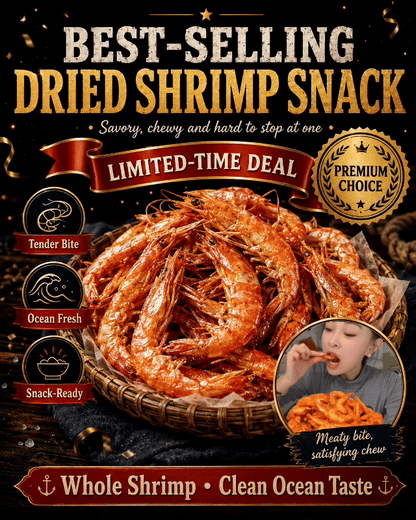 🔥 Australian Giant Dried Shrimp ‖ High-Protein Ocean Nutrition for Daily Energy, Clean Snacking & Natural Seafood Flavor 🦐-FD6U